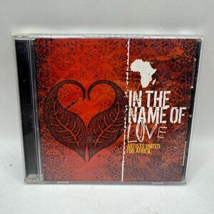 In The Name Of Love: Artists United For Africa CD 2004 Sparrow Label